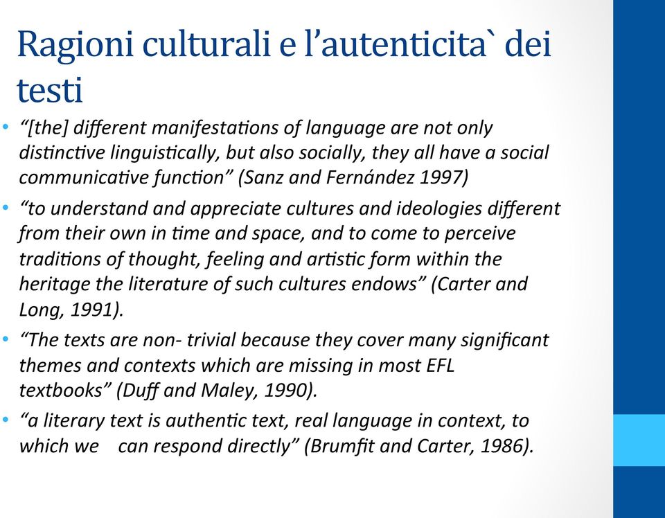 feeling and ar6s6c form within the heritage the literature of such cultures endows (Carter and Long, 1991).