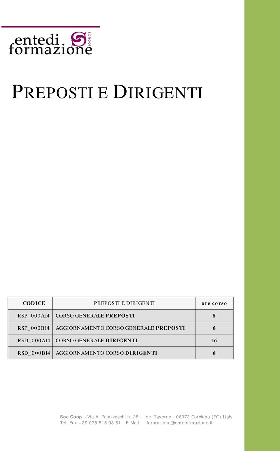 RSD_000A14 CORSO GENERALE DIRIGENTI 16 RSD_000B14 AGGIORNAMENTO CORSO