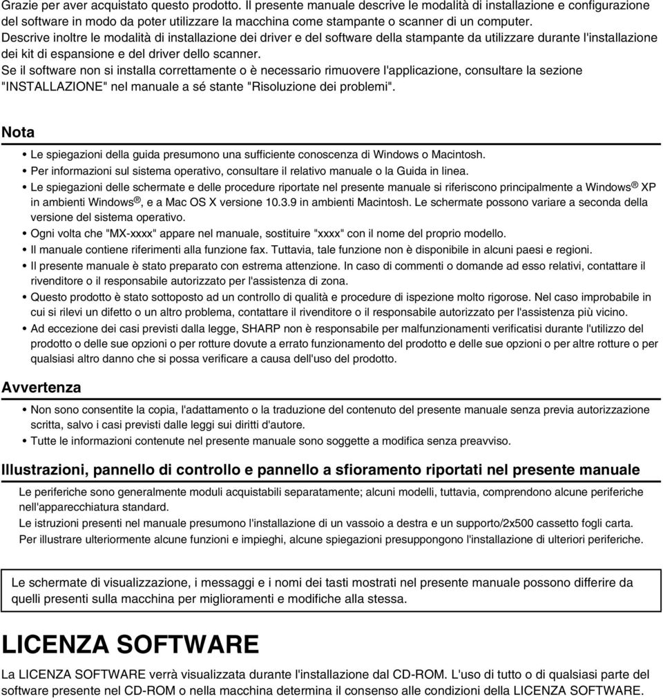 Descrive inoltre le modalità di installazione dei driver e del software della stampante da utilizzare durante l'installazione dei kit di espansione e del driver dello scanner.