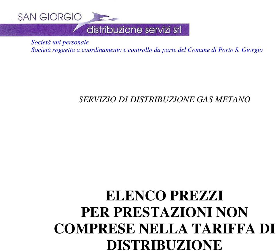 Giorgio SERVIZIO DI DISTRIBUZIONE GAS METANO ELENCO