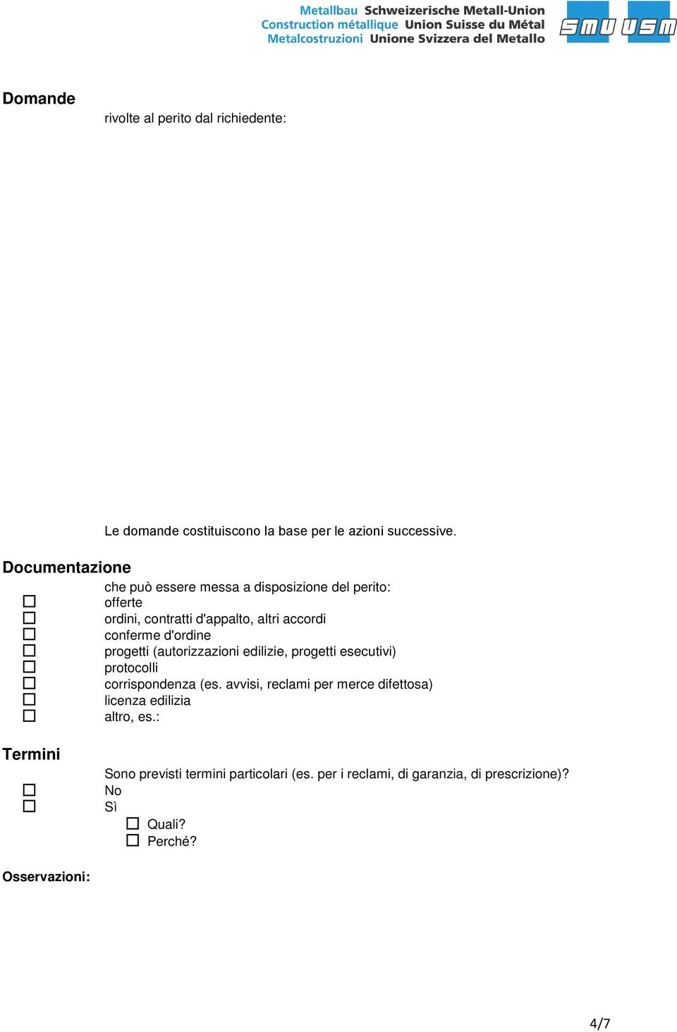 d'ordine progetti (autorizzazioni edilizie, progetti esecutivi) protocolli corrispondenza (es.