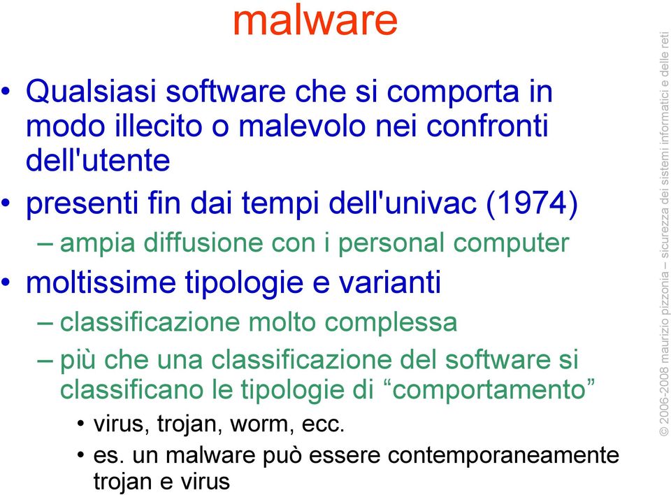 e varianti classificazione molto complessa più che una classificazione del software si classificano le