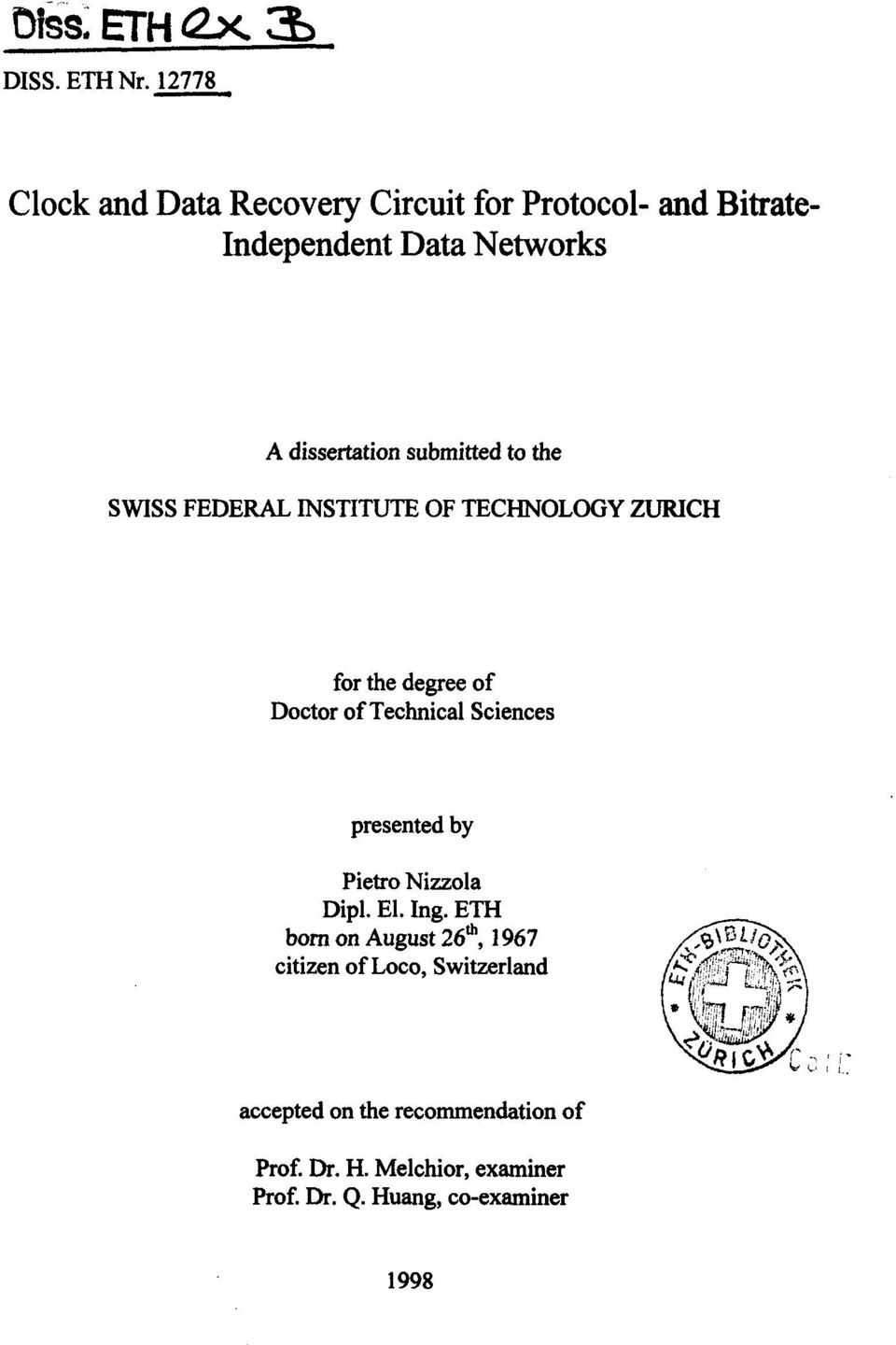 submitted to the SWISS FEDERAL INSTITUTE OF TECHNOLOGY ZURICH for the degree of Doctor of Technical Sciences