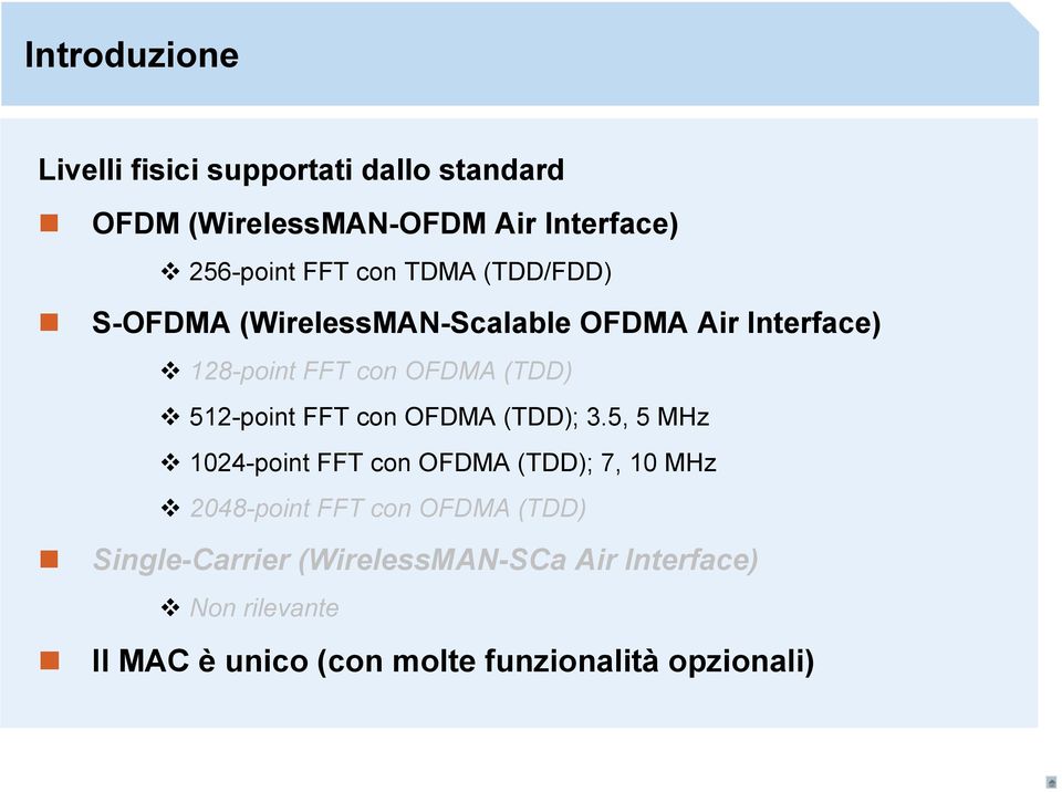 512-point FFT con OFDMA (TDD); 3.