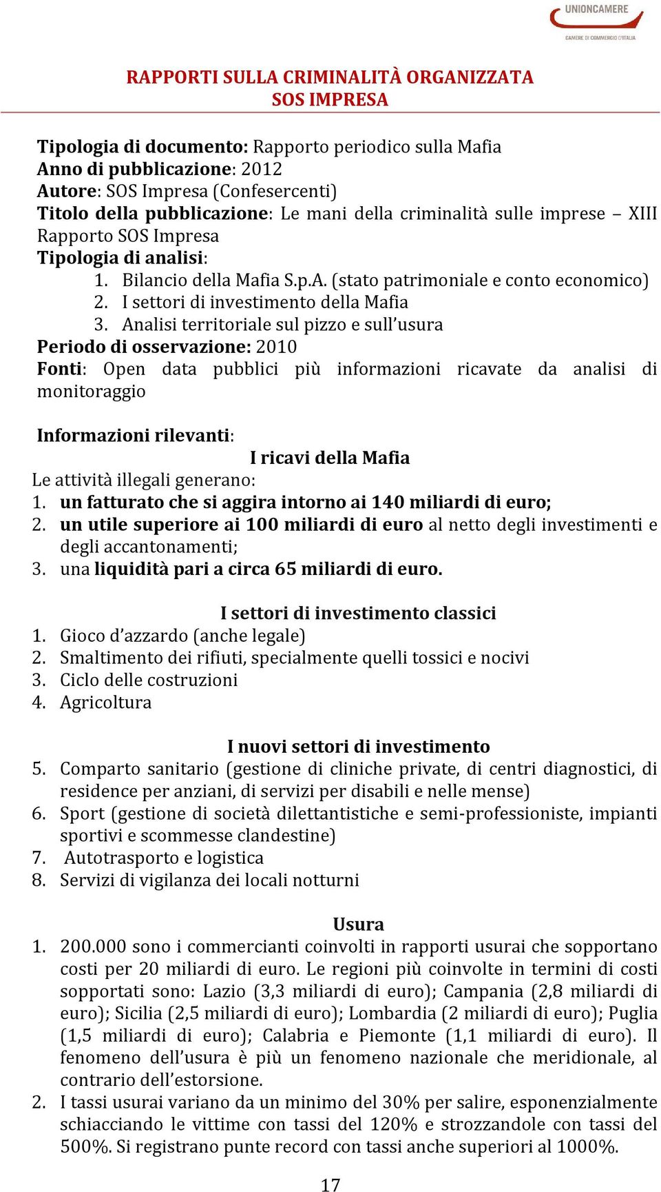 I settori di investimento della Mafia 3.