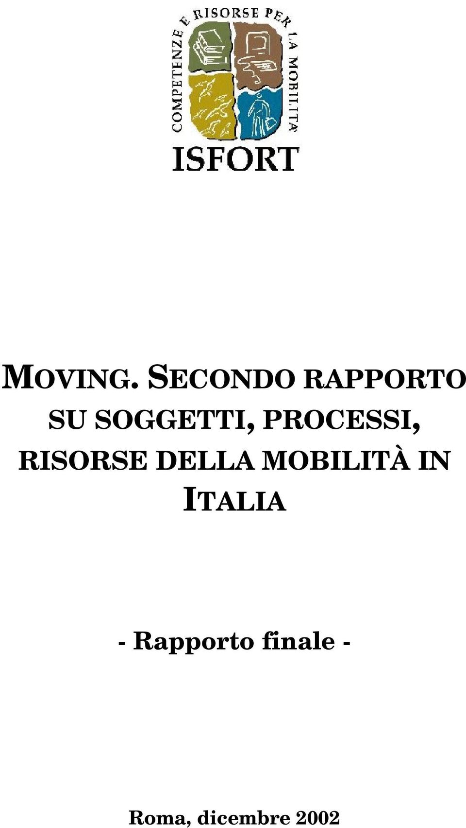 PROCESSI, RISORSE DELLA