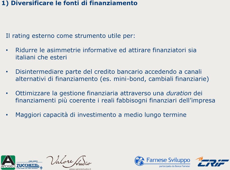 alternativi di finanziamento (es.