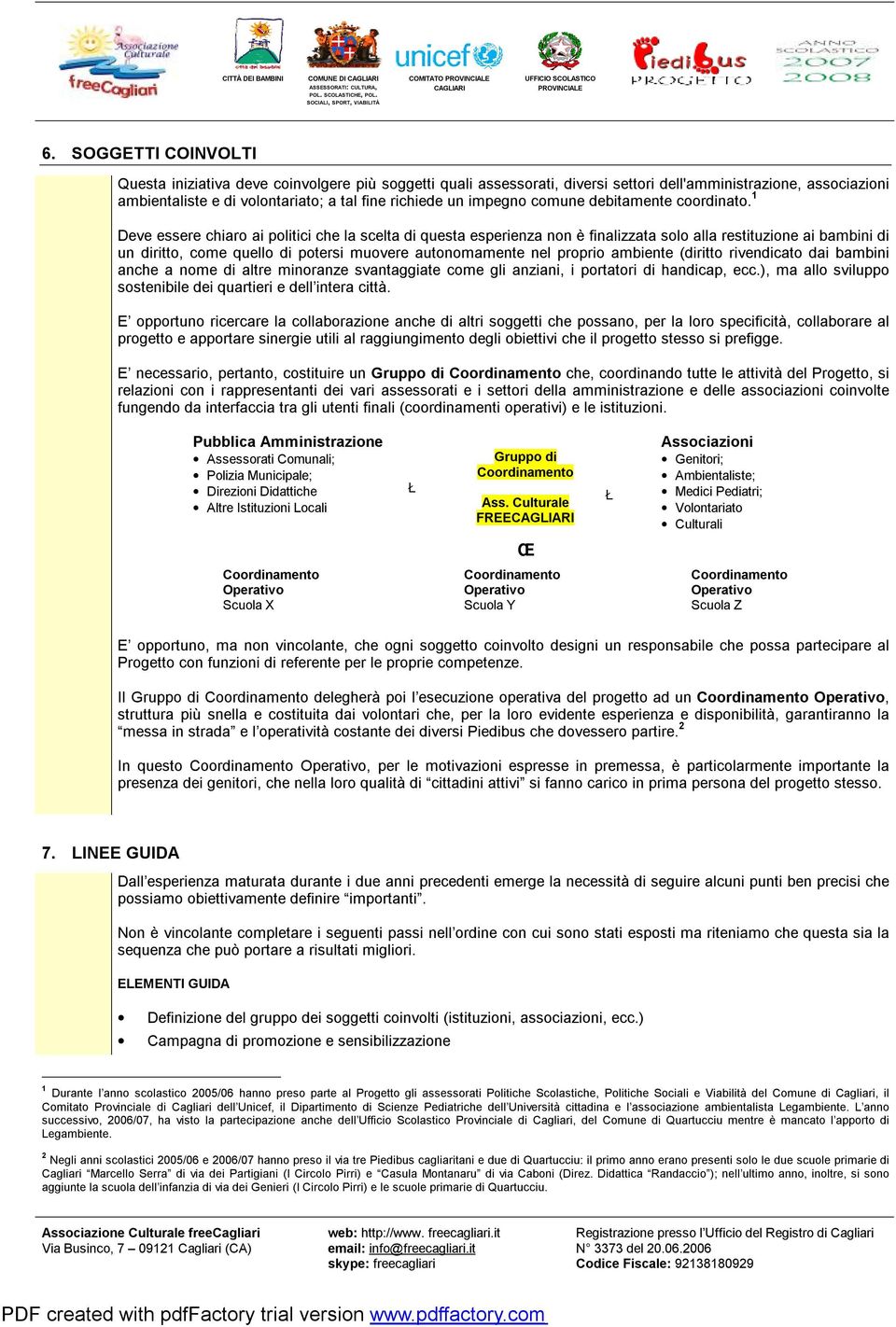 impegno comune debitamente coordinato.