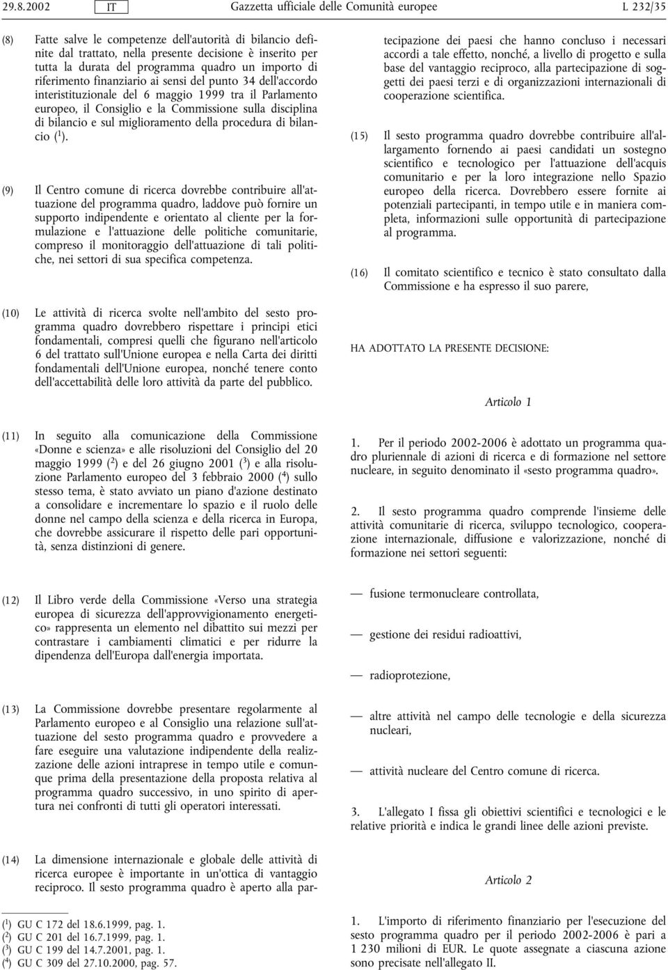 miglioramento della procedura di bilancio ( 1 ).