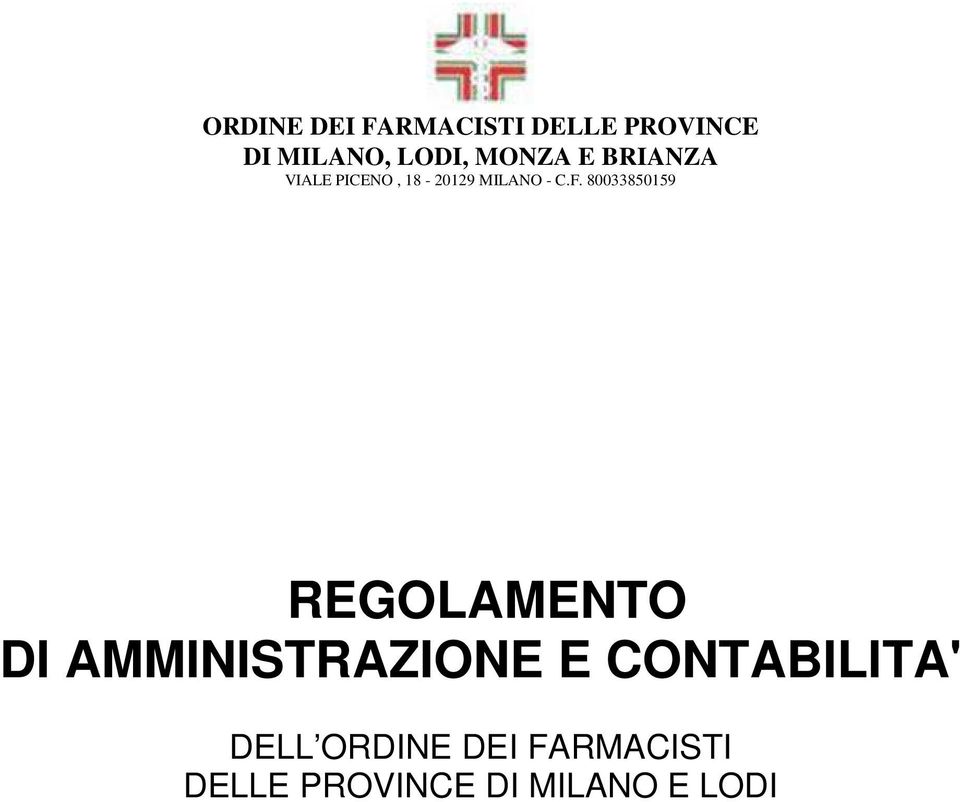 80033850159 REGOLAMENTO DI AMMINISTRAZIONE E