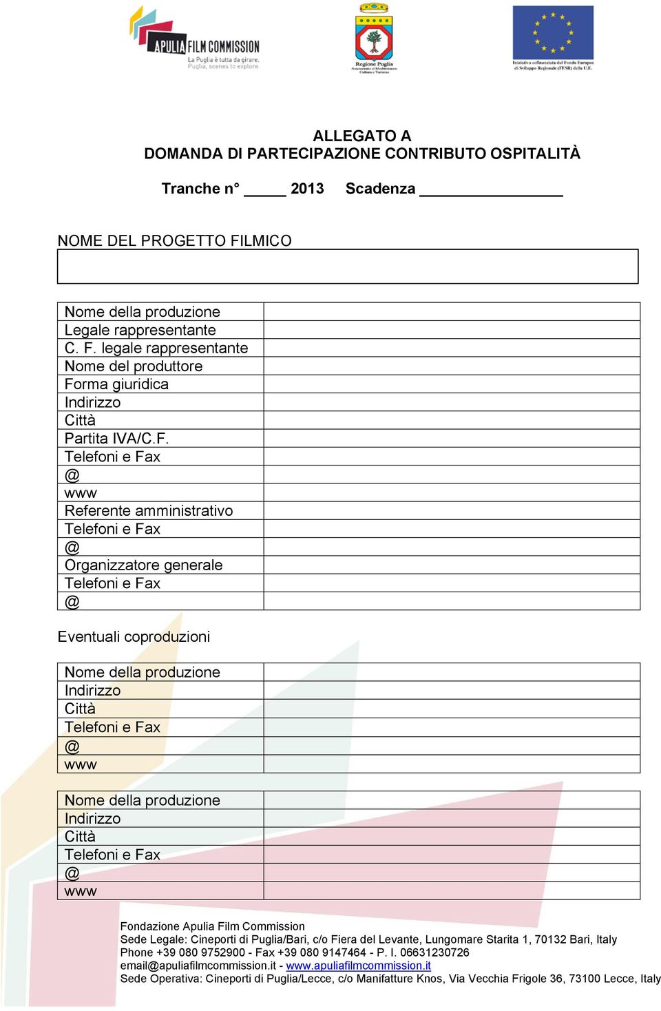 legale rappresentante Nome del produttore Fo