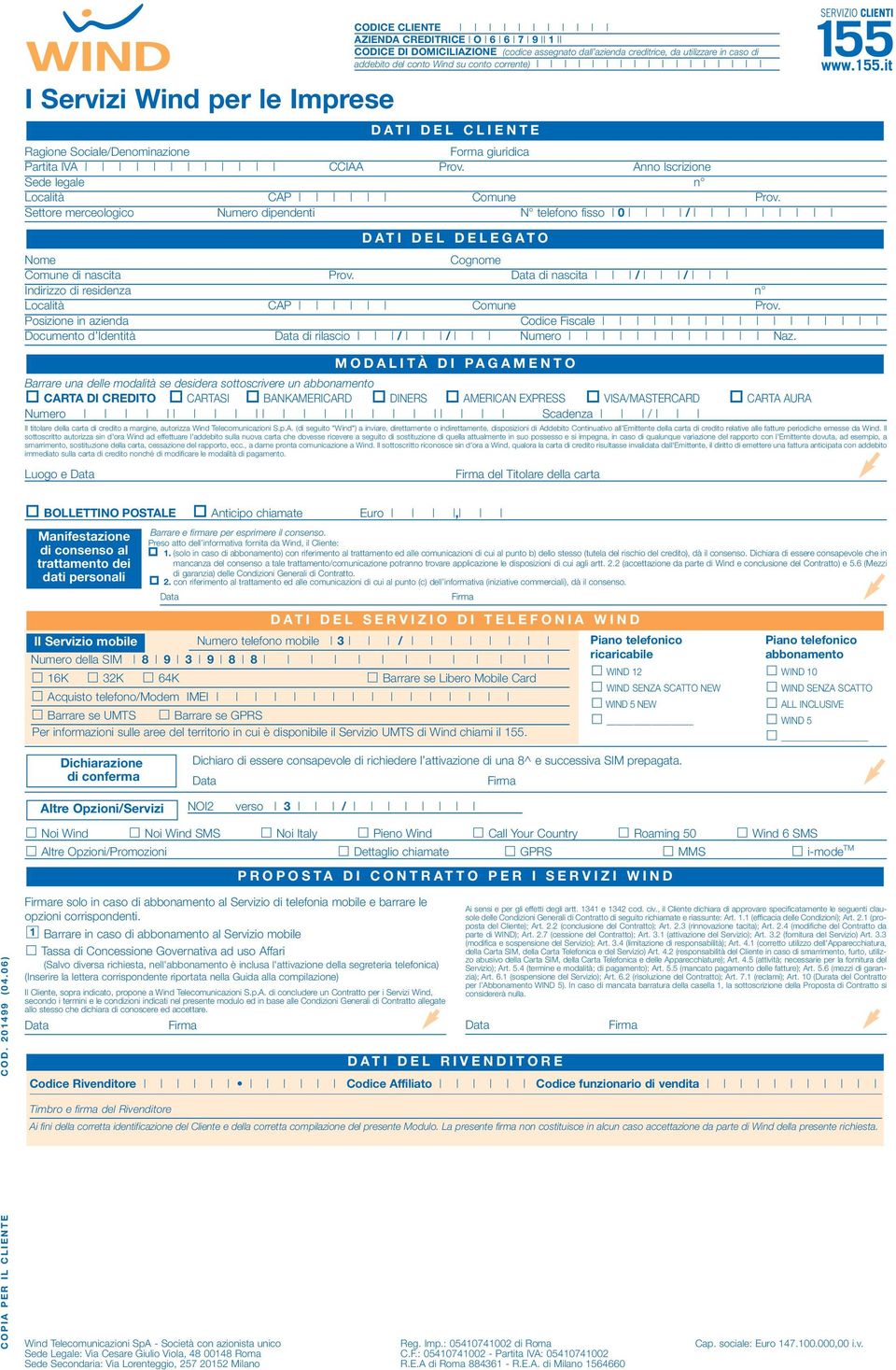 di nascita / / Indirizzo di residenza n Posizione in azienda Codice Fiscale Documento d Identità di rilascio / / Numero Naz.