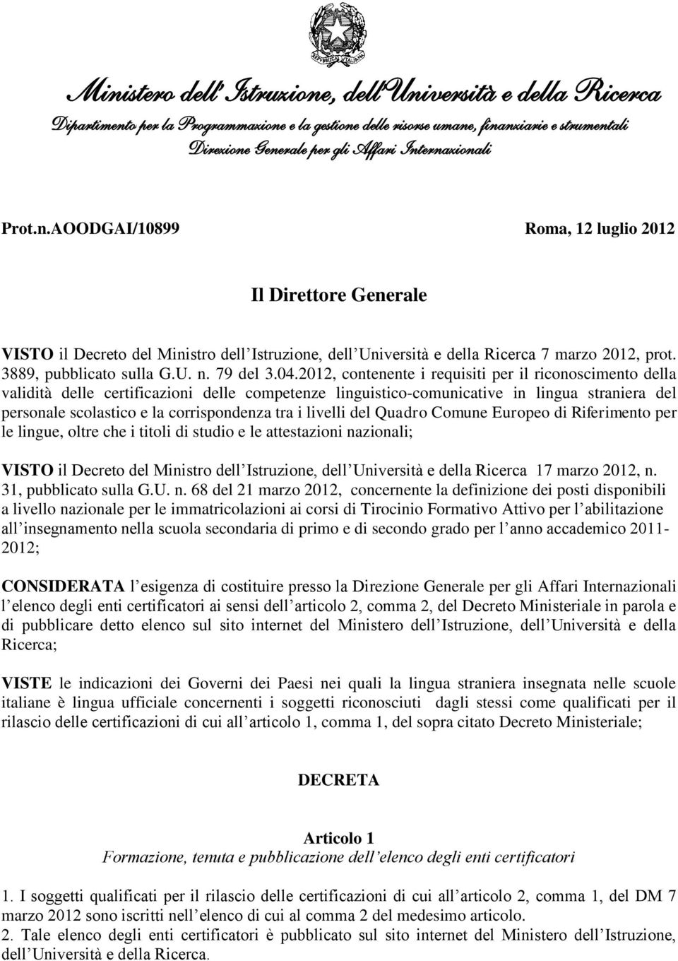 3889, pubblicato sulla G.U. n. 79 del 3.04.