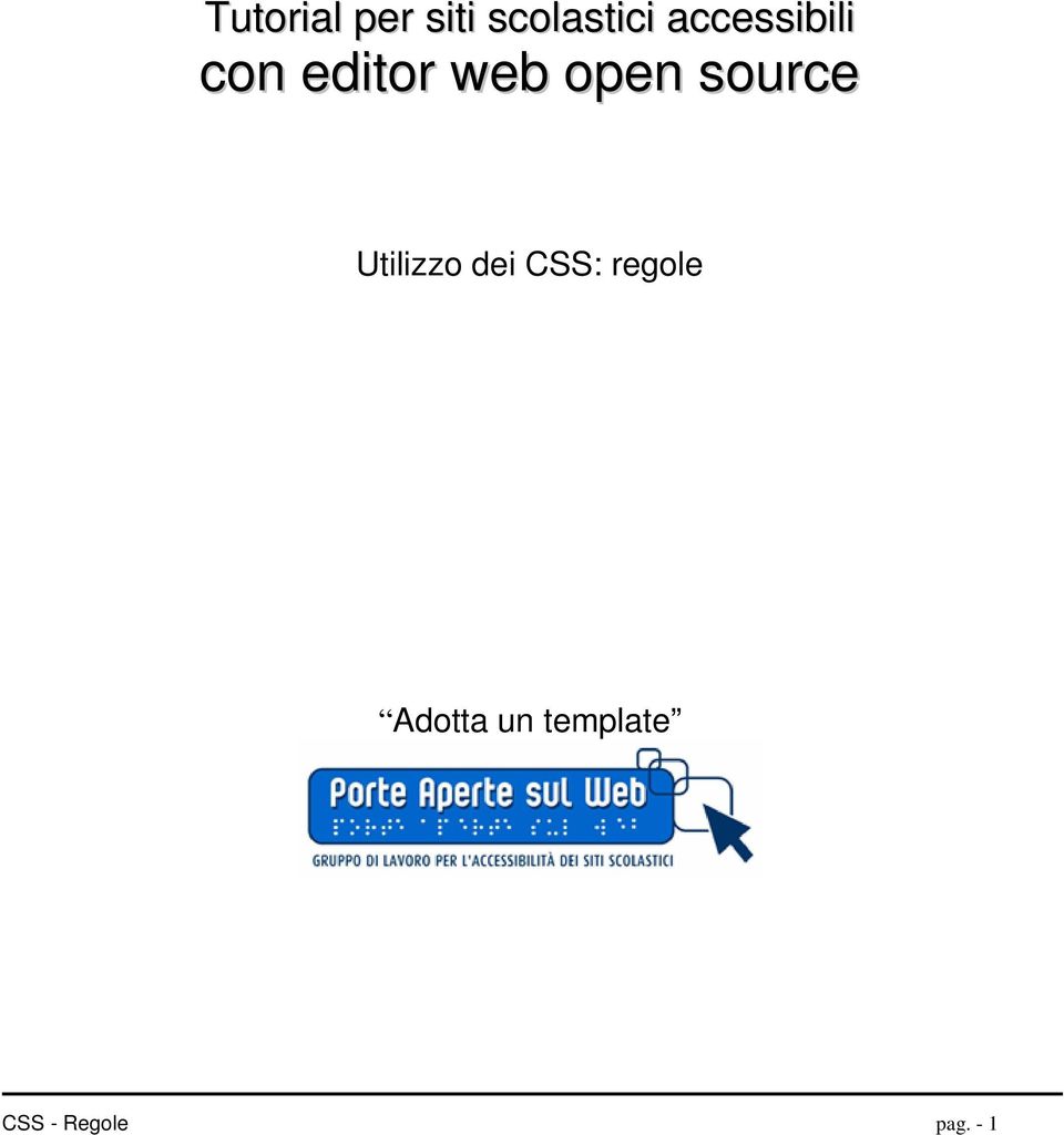 source Utilizzo dei CSS: regole