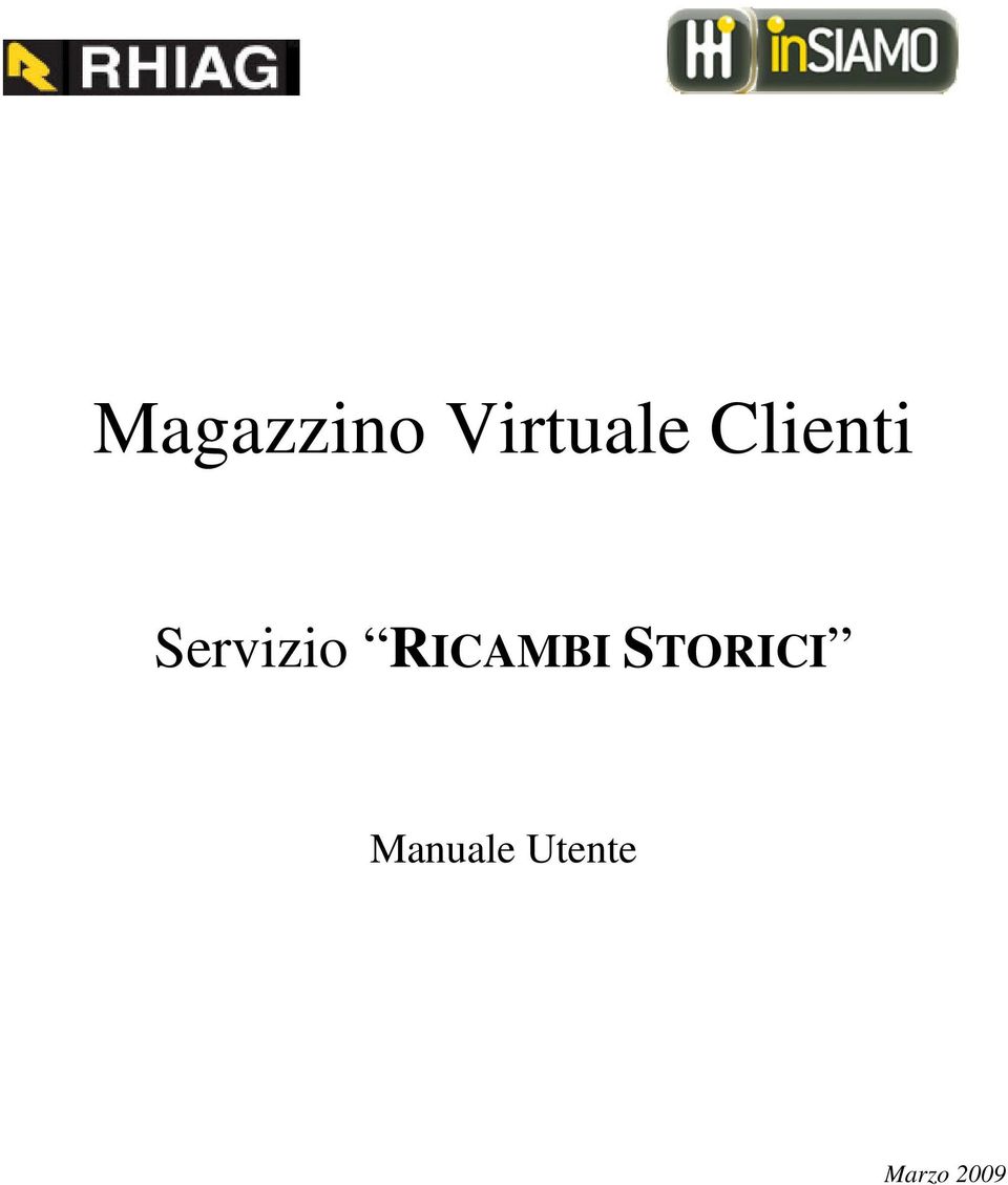 RICAMBI STORICI