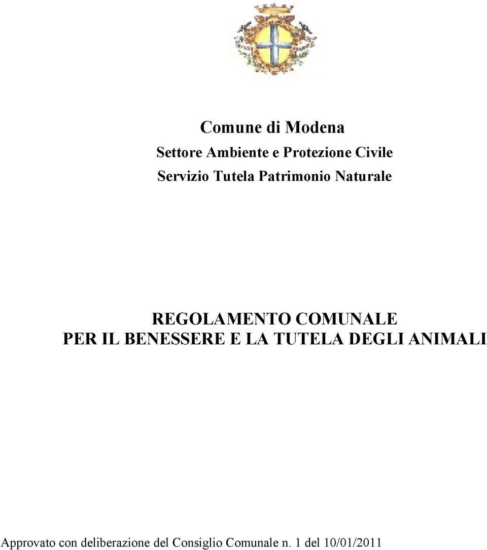 COMUNALE PER IL BENESSERE E LA TUTELA DEGLI ANIMALI