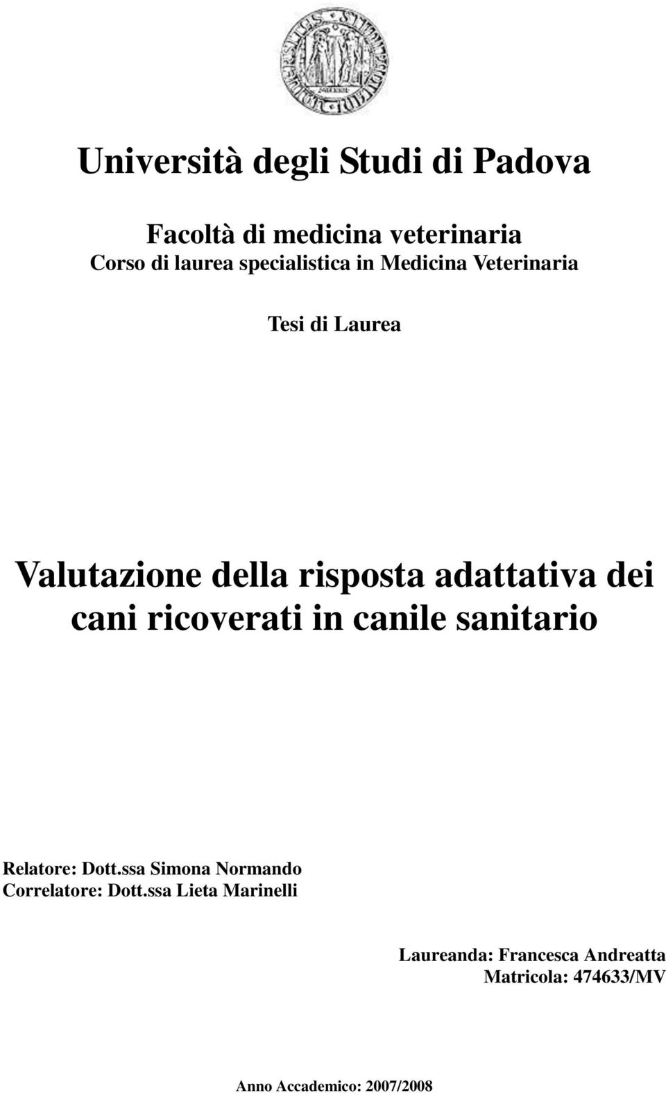 dei cani ricoverati in canile sanitario Relatore: Dott.