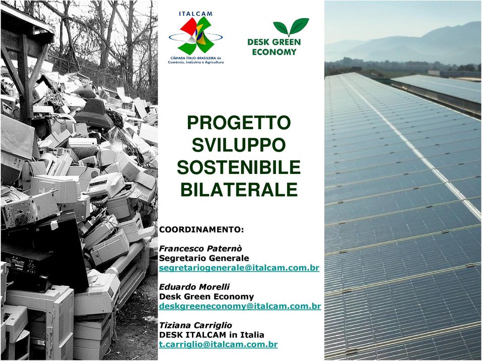br Eduardo Morelli Desk Green Economy deskgreeneconomy@italcam.