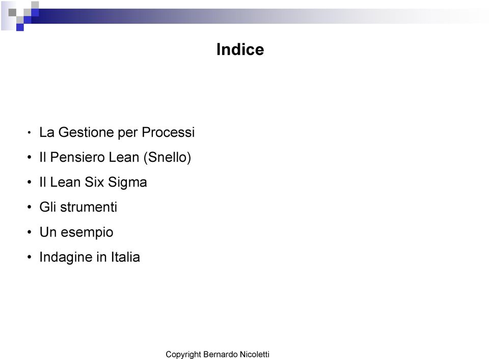 (Snello) Il Lean Six Sigma