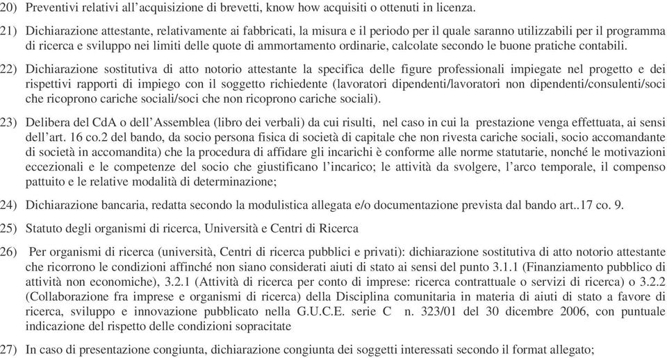 ordinarie, calcolate secondo le buone pratiche contabili.