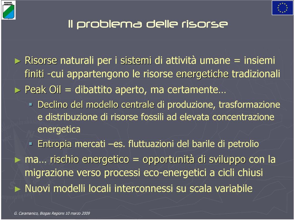 risorse fossili ad elevata concentrazione energetica Entropia mercati es.