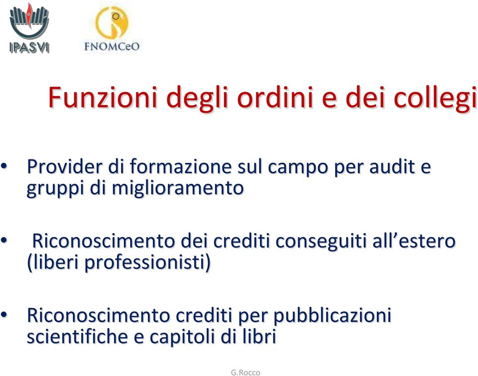 crediti conseguiti all estero (liberi professionisti)