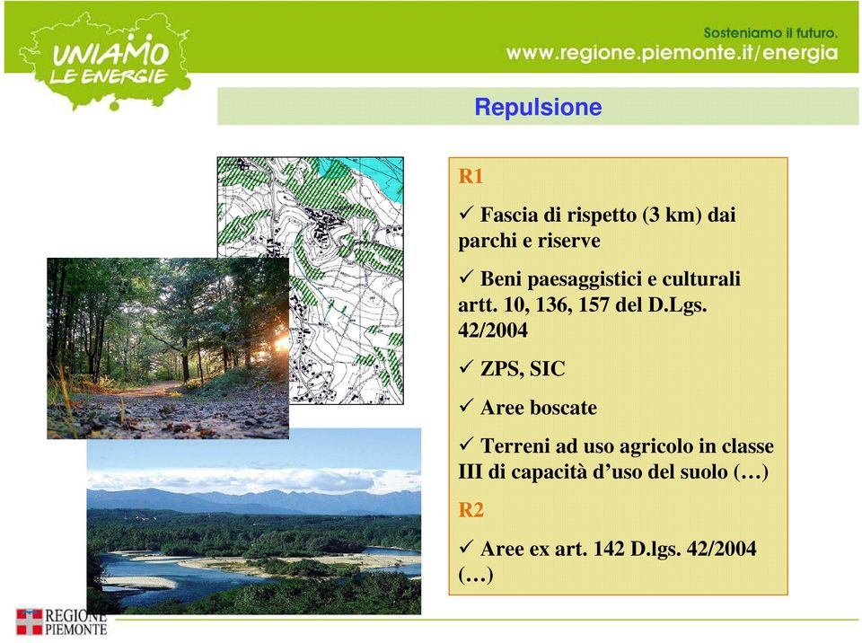42/2004 ZPS, SIC Aree boscate Terreni ad uso agricolo in classe
