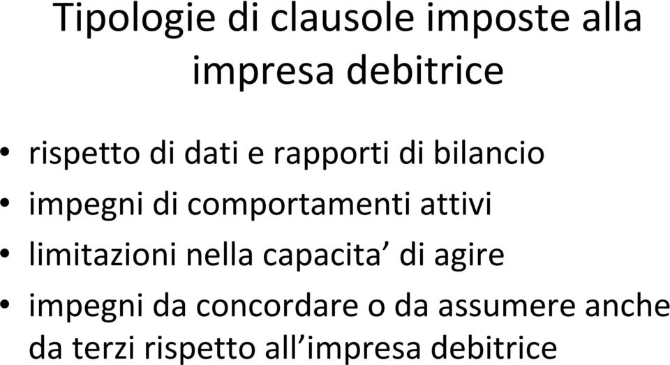 comportamenti attivi limitazioni nella capacita di agire