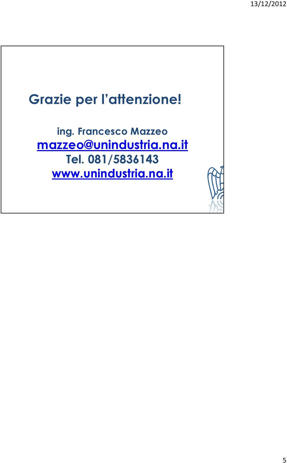 mazzeo@unindustria.na.it Tel.