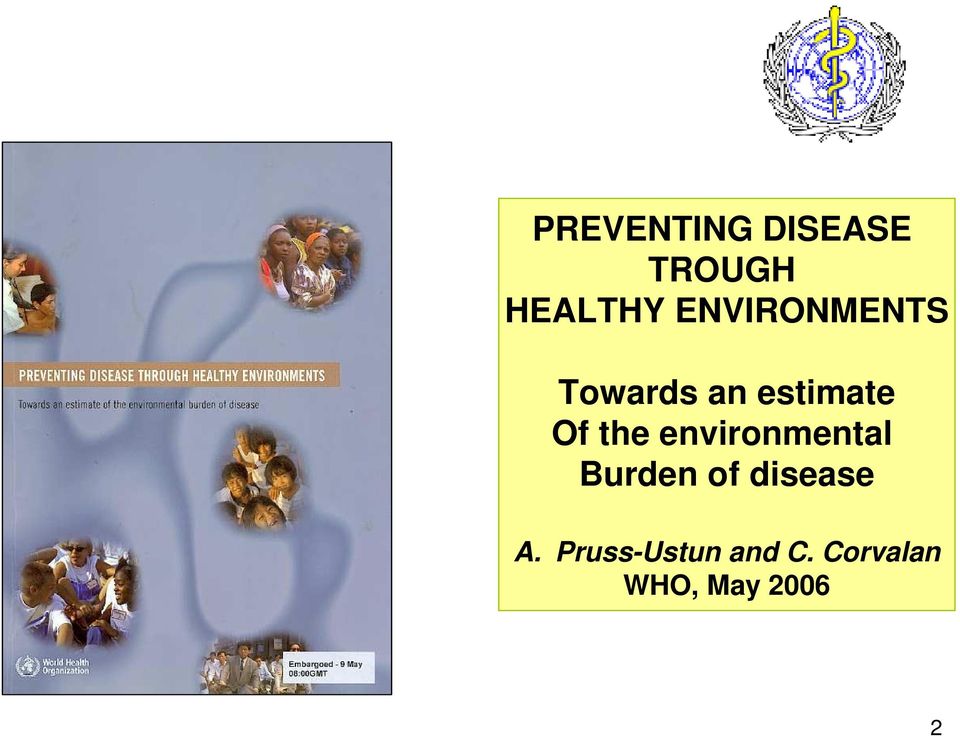 the environmental Burden of disease A.