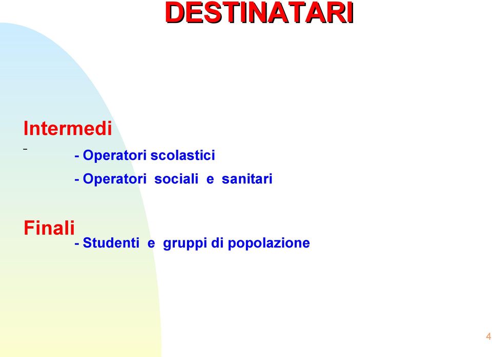 Operatori sociali e sanitari