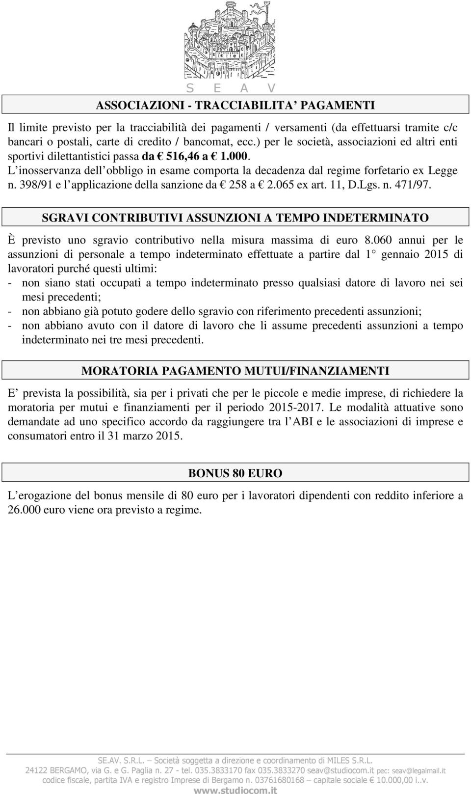 398/91 e l applicazione della sanzione da 258 a 2.065 ex art. 11, D.Lgs. n. 471/97.