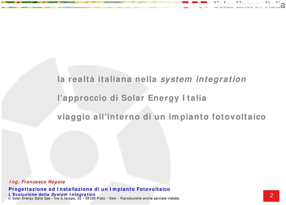 Solar Energy Italia viaggio all