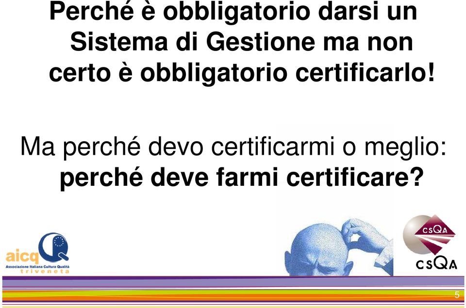 certificarlo!