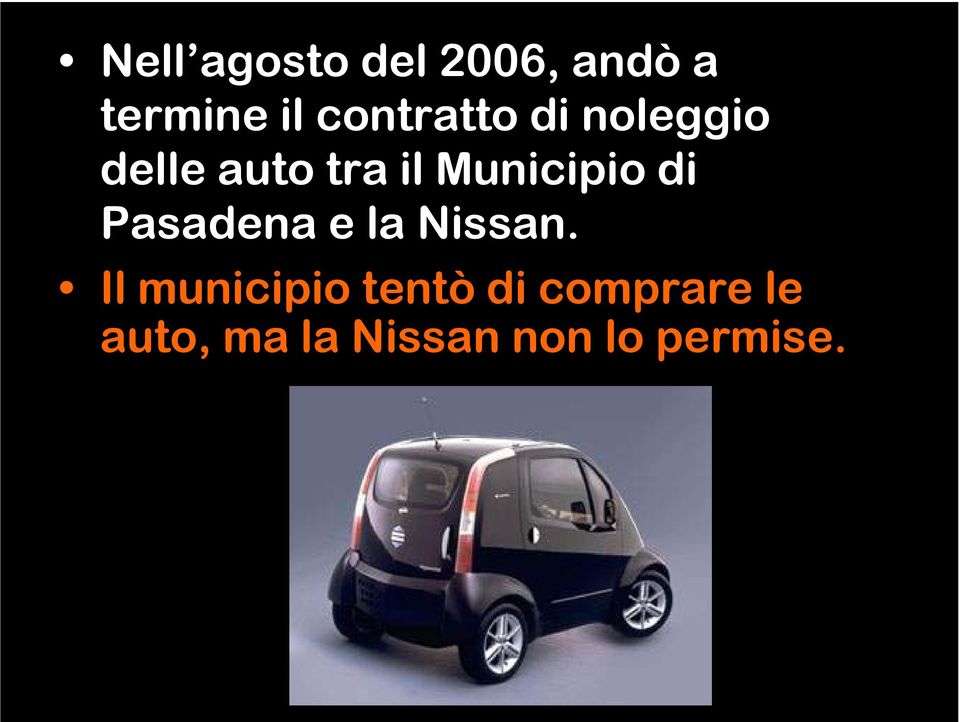 Municipio di Pasadena e la Nissan.