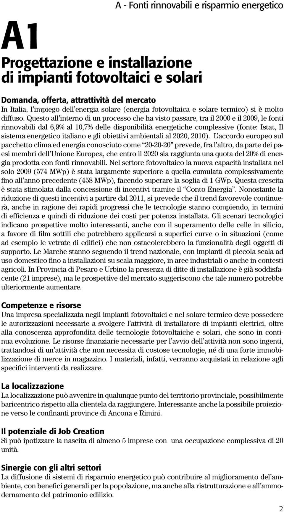 italiano e gli obiettivi ambientali al 2020, 2010).