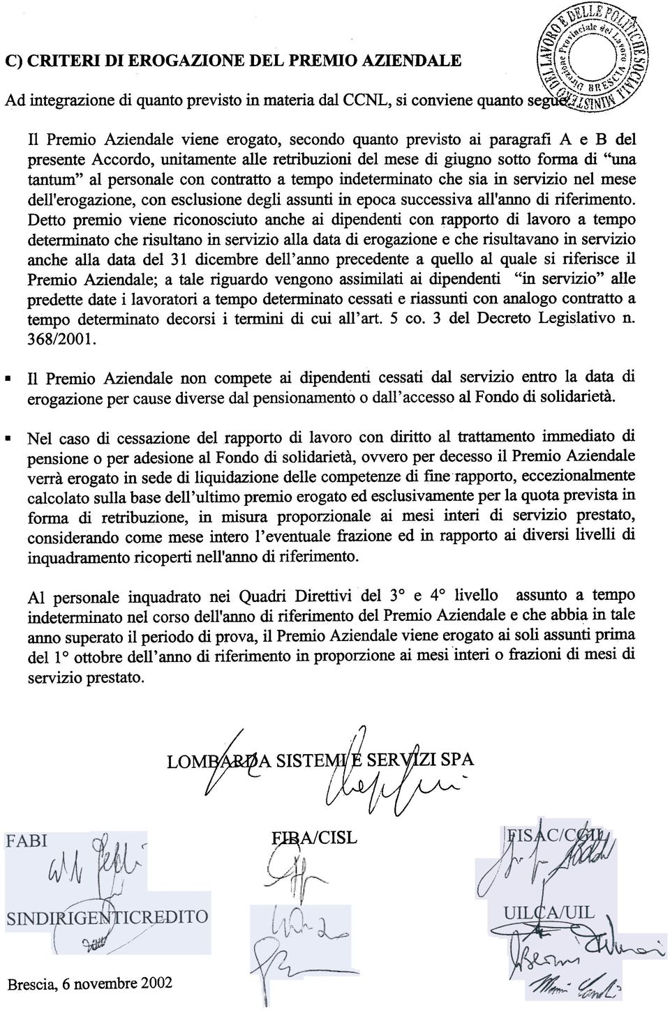 esclusione degli assunti in epoca successiva all'anno di riferimento.