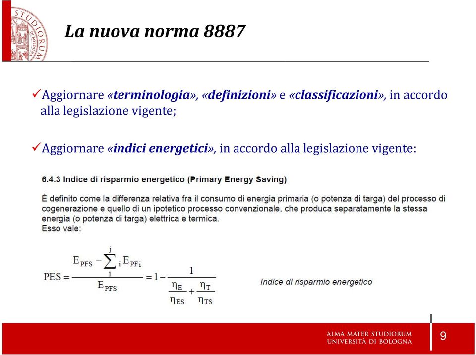 alla legislazione vigente; Aggiornare «indici