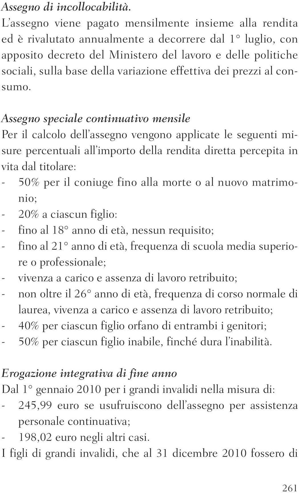 variazione effettiva dei prezzi al consumo.