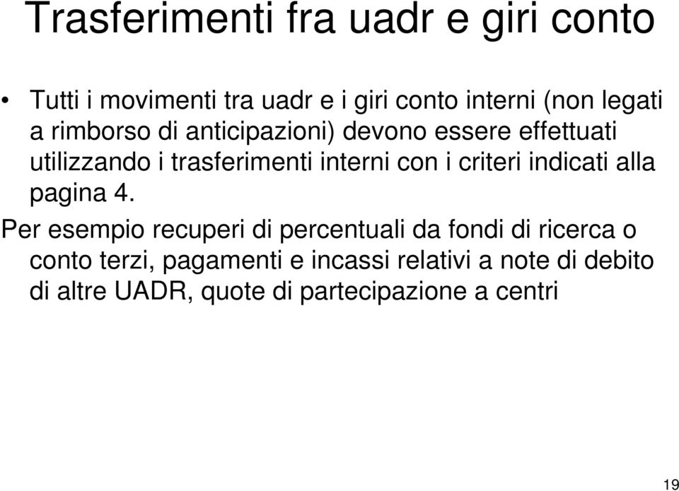 criteri indicati alla pagina 4.