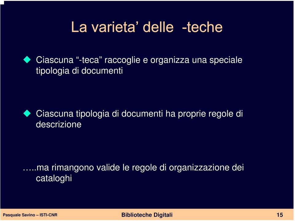 documenti ha proprie regole di descrizione.