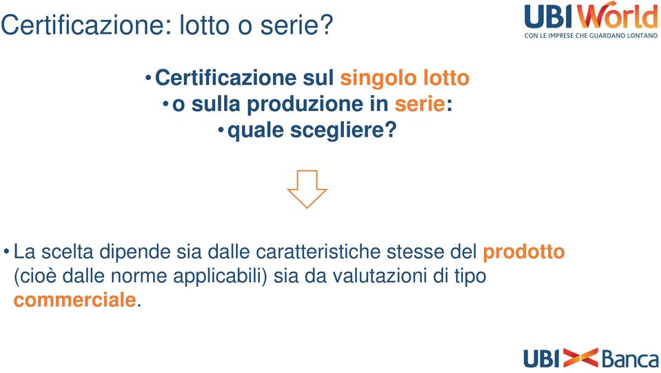 serie: quale scegliere?