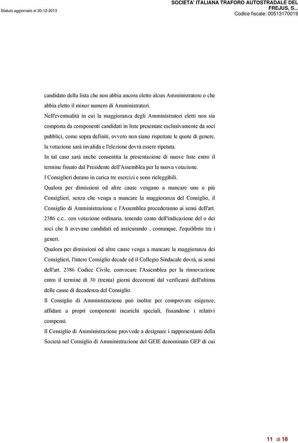 rispettate le quote di genere, la votazione sarà invalida e l'elezione dovrà essere ripetuta.