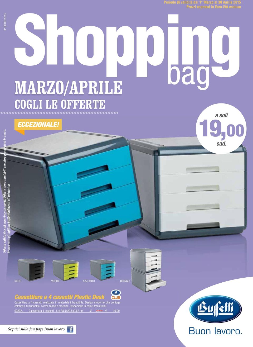 IP SHOP01015 MARZO/APRILE COGLI LE OFFERTE ECCEZIONALE!