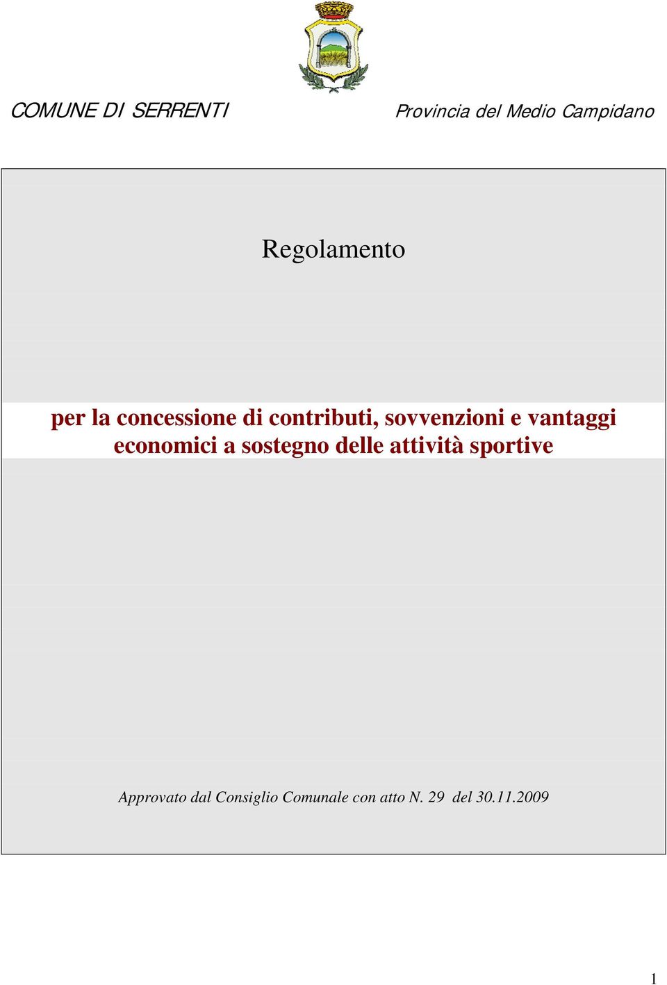 sovvenzioni e vantaggi economici a sostegno delle