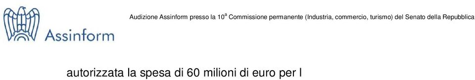 7, convertito, con modificazioni, dalla legge 31 marzo 2005, n. 43, al fine di non interromperne l emissione e la relativa continuità di esercizio.