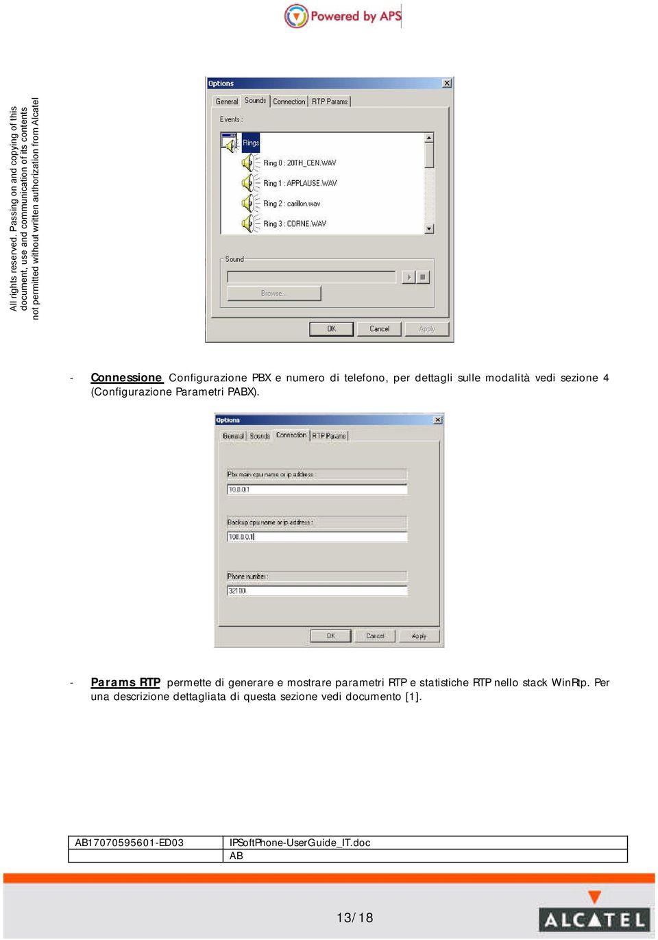 - Params RTP permette di generare e mostrare parametri RTP e statistiche