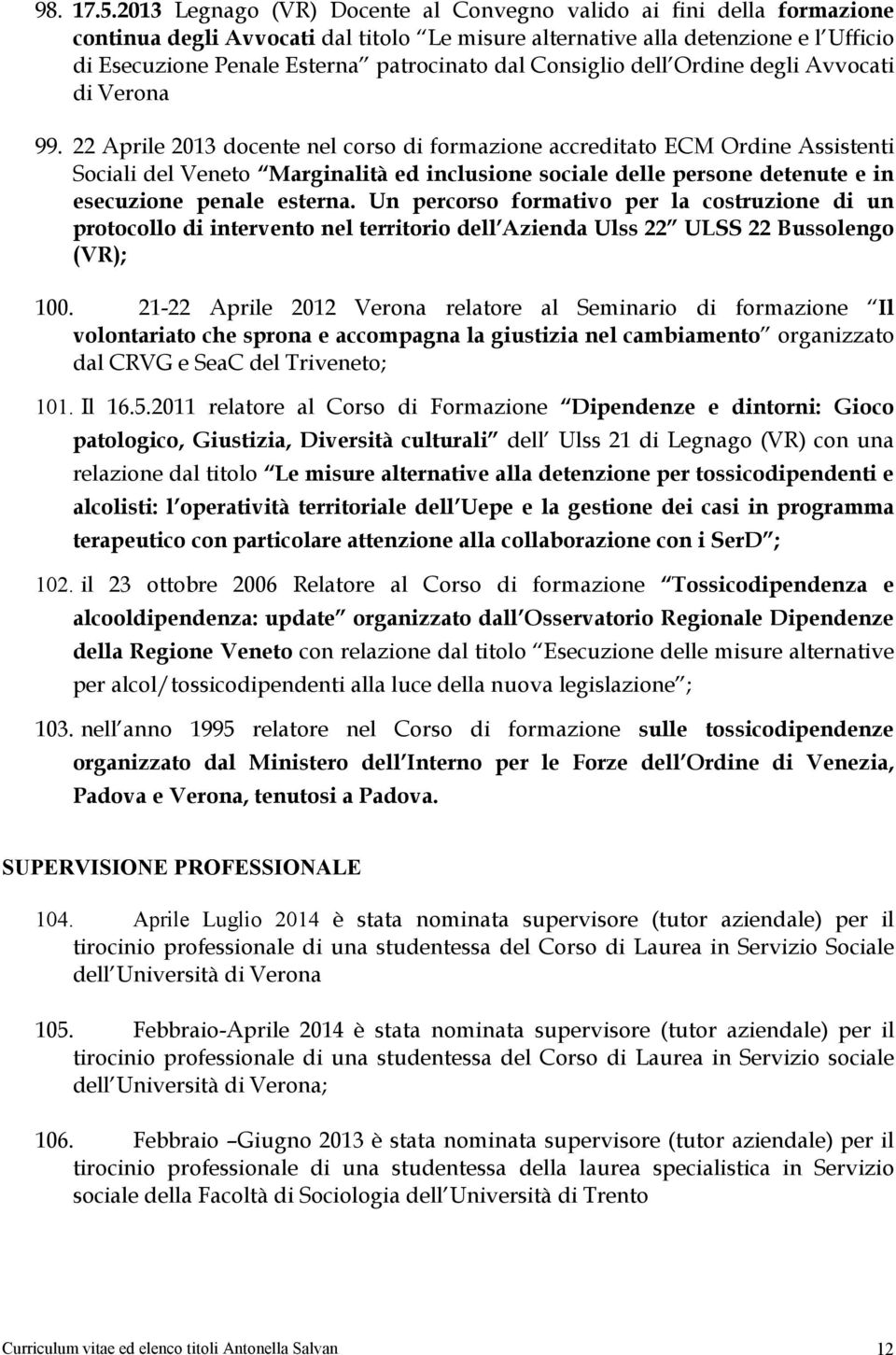 Consiglio dell Ordine degli Avvocati di Verona 99.
