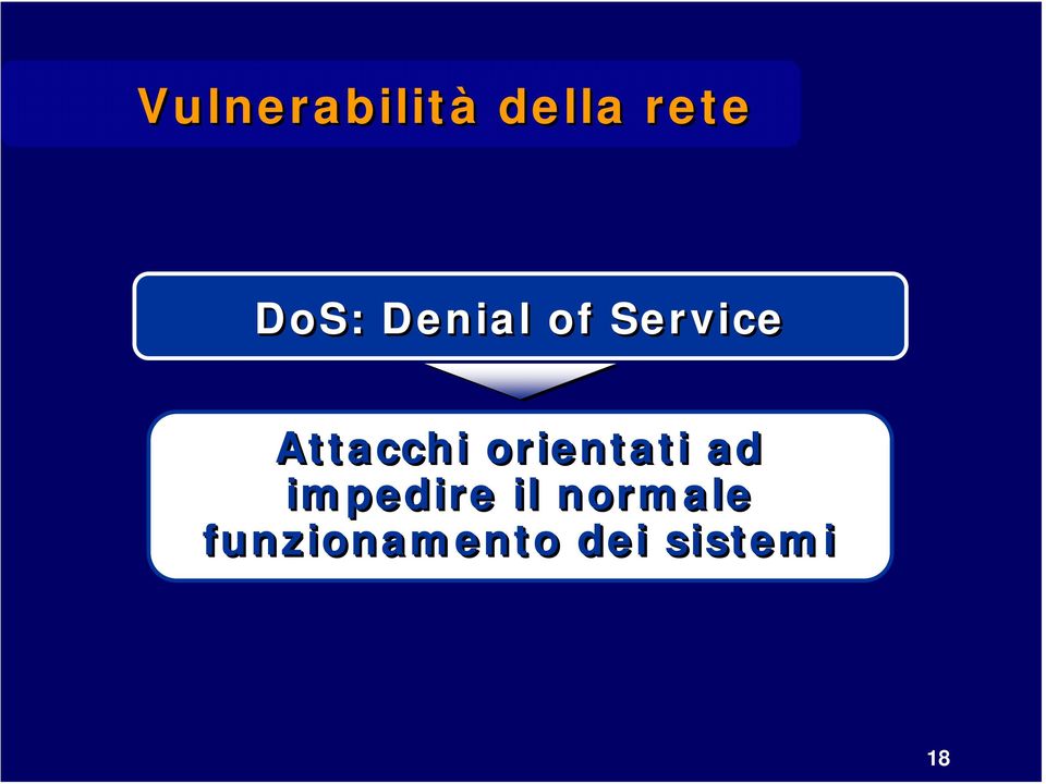 orientati ad impedire il