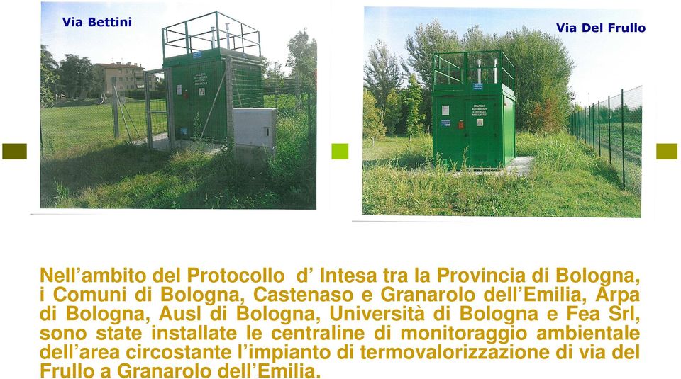 Università di Bologna e Fea Srl, sono state installate le centraline di monitoraggio